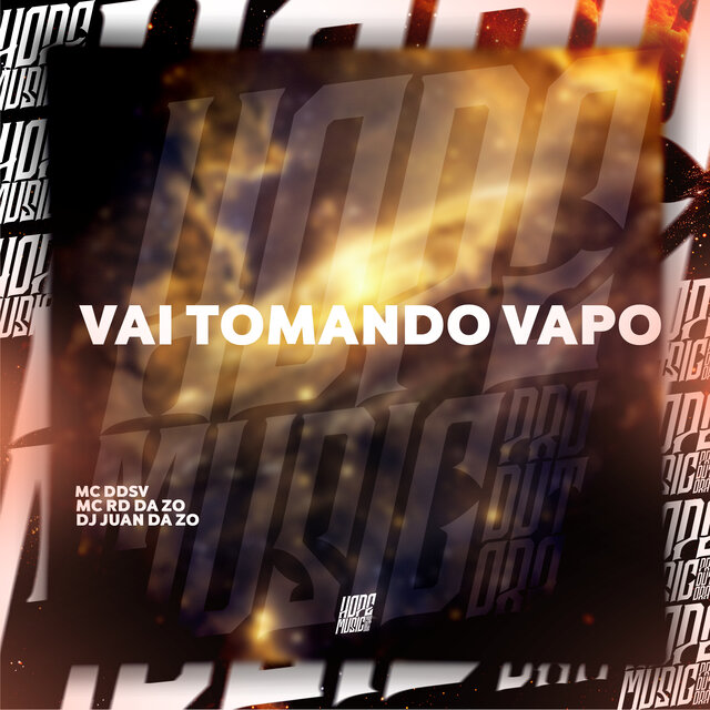 Vai Tomando Vapo