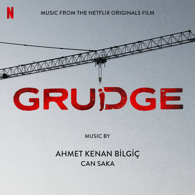 Grudge (Music from the Netflix Original Film)