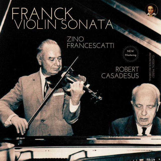 Franck: Violin Sonata in A Major, FWV 8 by Zino Francescatti