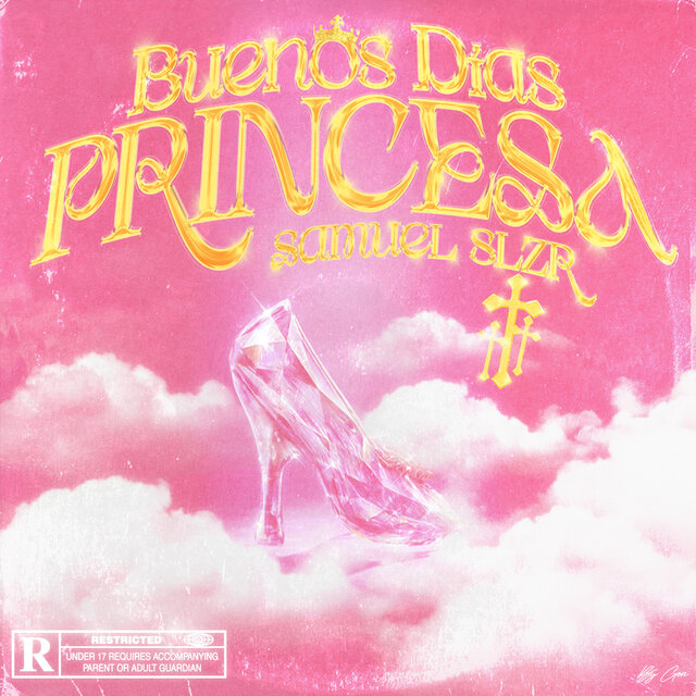 Buenos Días Princesa