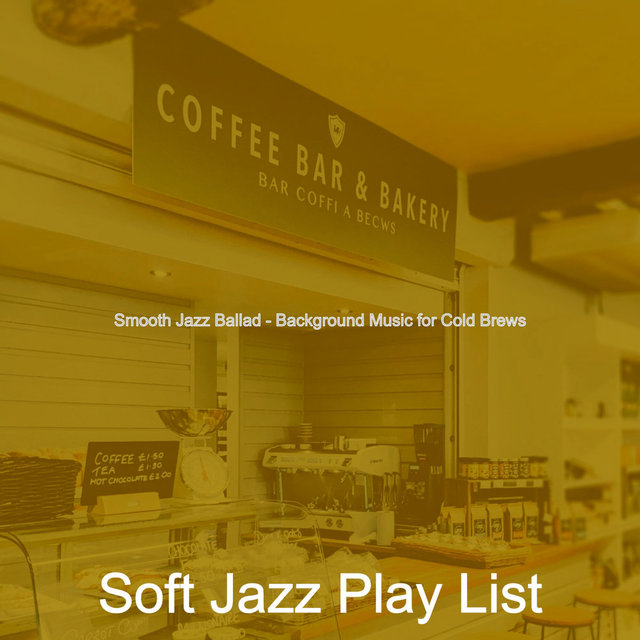 Smooth Jazz Ballad - Background Music for Cold Brews
