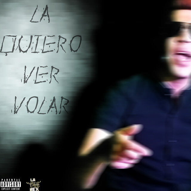 La Quiero Ver Volar