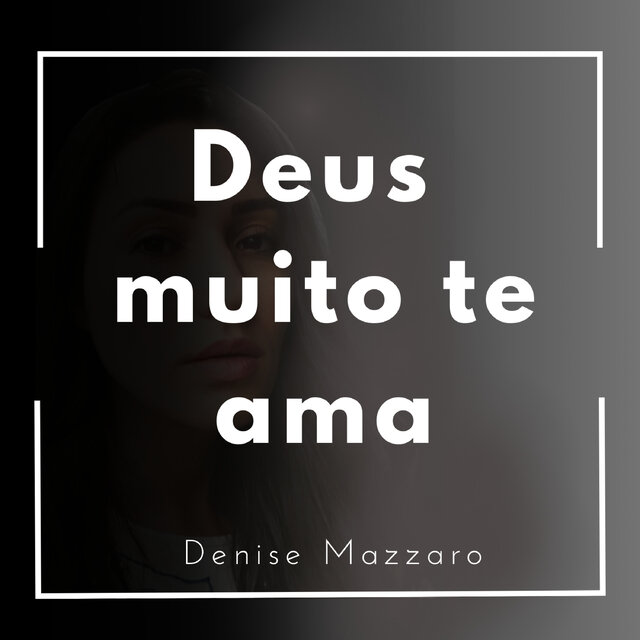 Deus Muito Te Ama