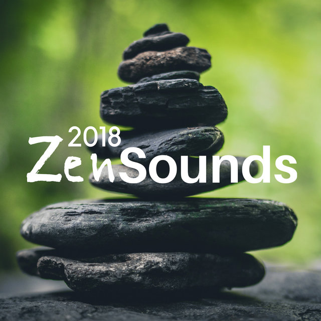 Zen Sounds 2018 - Bamboo Flute & Drums Relaxation