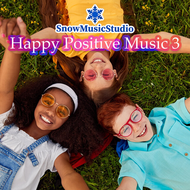 Happy Positive Music 3