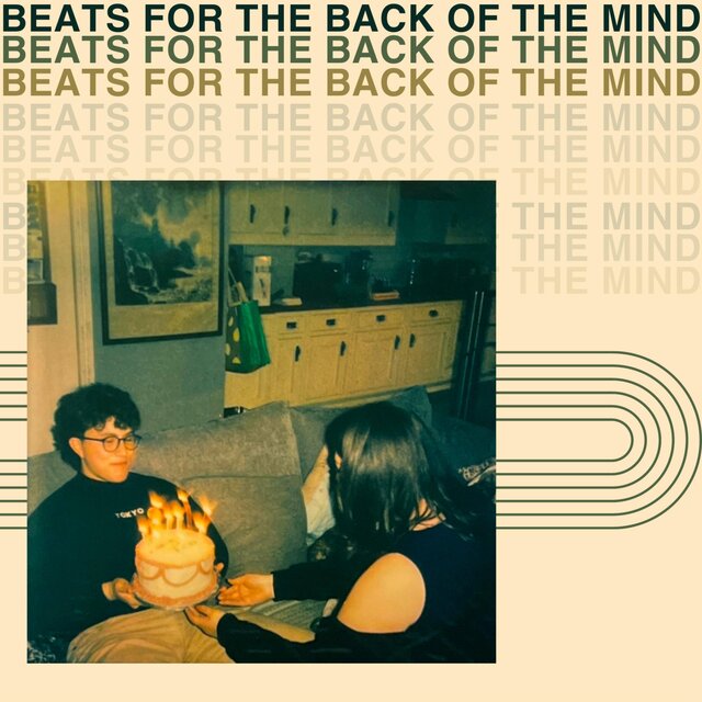 Beats For The Back Of The Mind