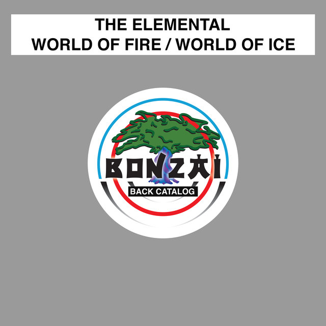 World Of Fire / World Of Ice