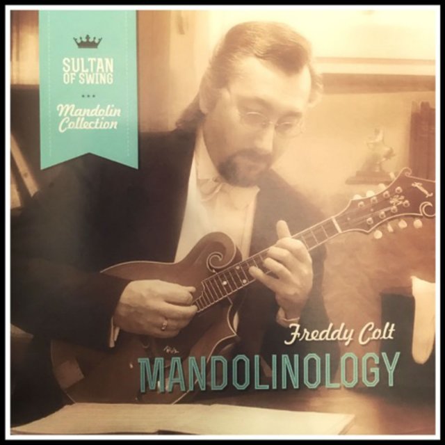 Mandolinology (Sultan of Swing, Mandolin Collection)