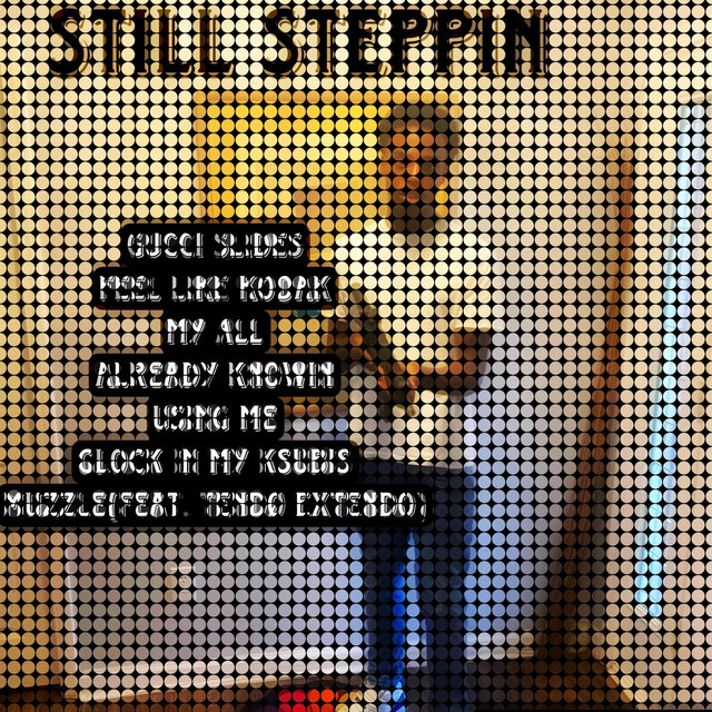 Still Steppin