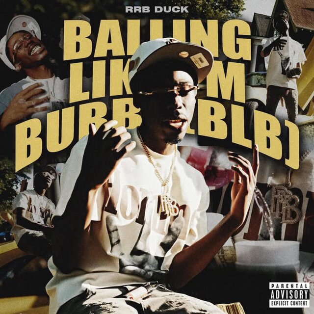 Balling Like Im Bubbs (BLB)