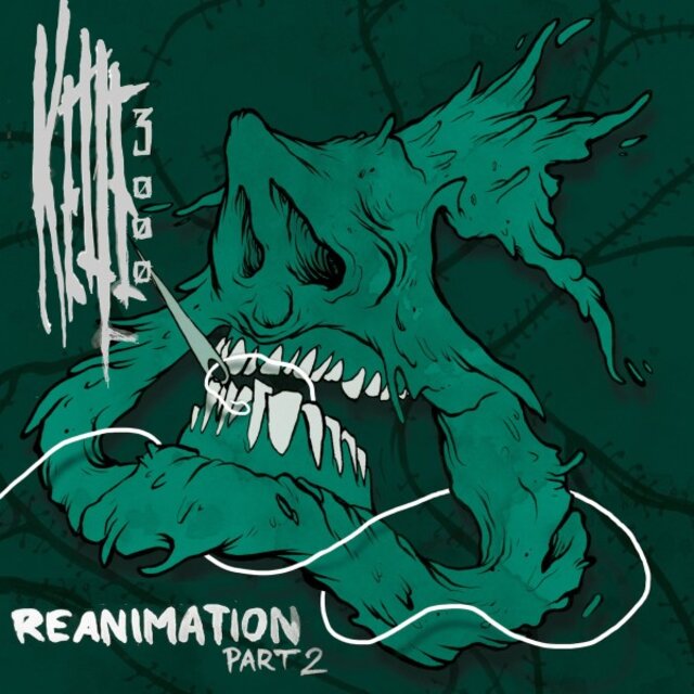 Reanimation, Pt. 2