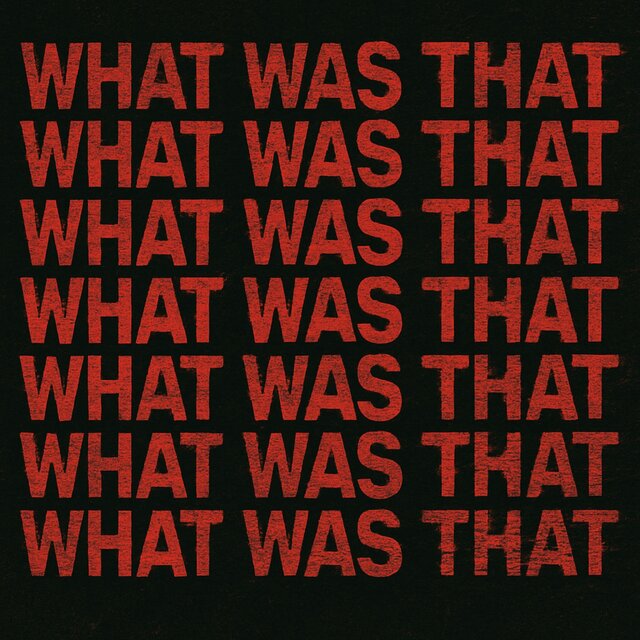 What Was That (Techno)