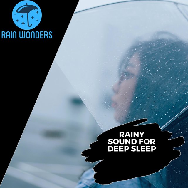 Rainy Sound for Deep Sleep