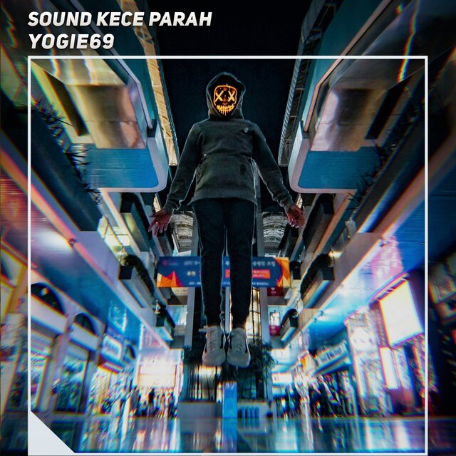 Sound Kece Parah