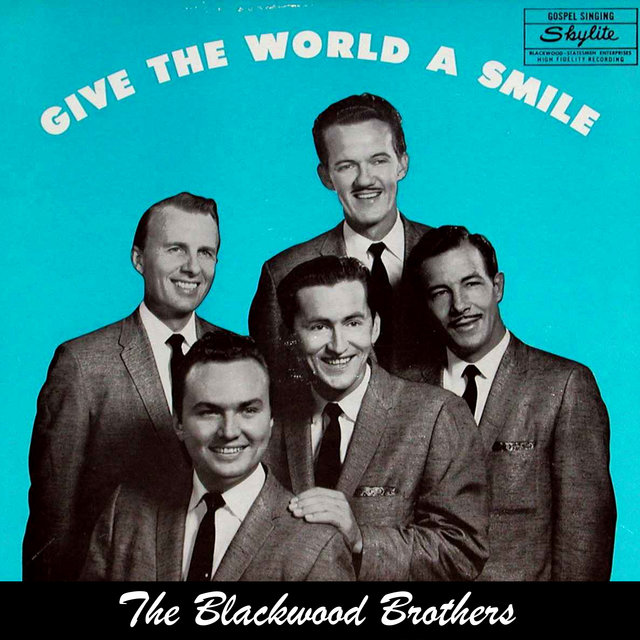 Give The World A Smile (Remastered)