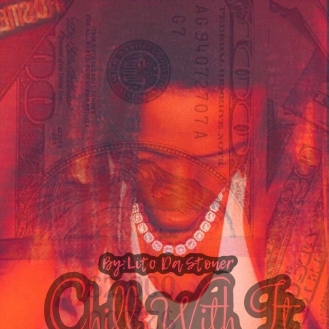 Chill With It
