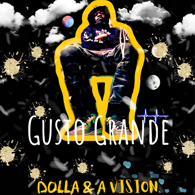 Dolla & a Vision