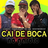 Cai de Boca no Garoto
