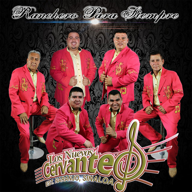 Ranchero Para Siempre