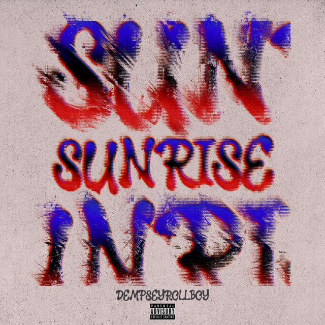 Cover art for album Sunrise by DempseyRollBoy