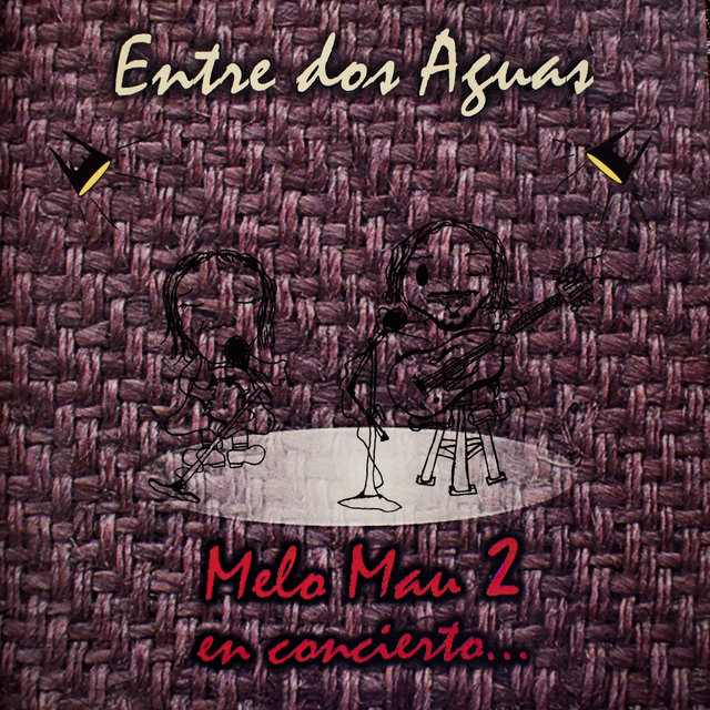 Melo Mau 2 en Concierto ...