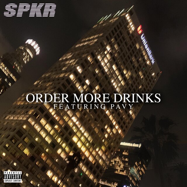 Order More Drinks (feat. Pavy)