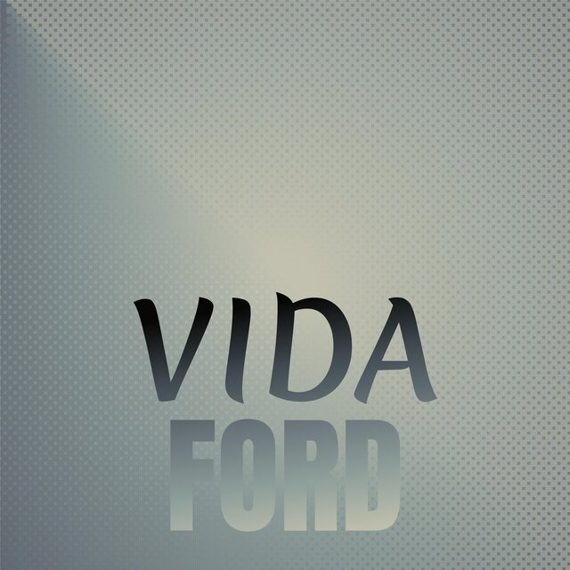 Vida Ford