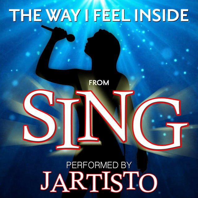 The Way I Feel Inside (From 