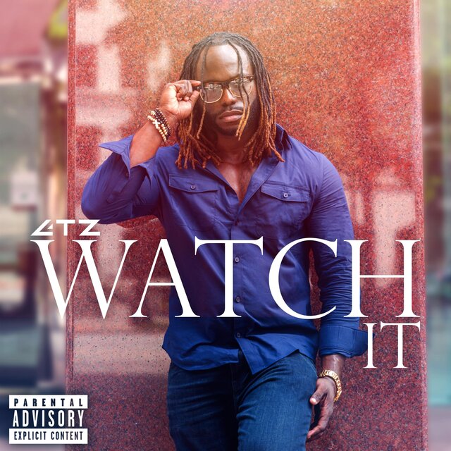 Watch It (feat. G-Child & Fresh Andrade)