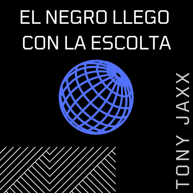 El Negro Llego Con La Escolta