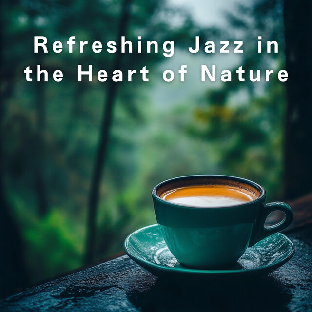 Refreshing Jazz in the Heart of Nature