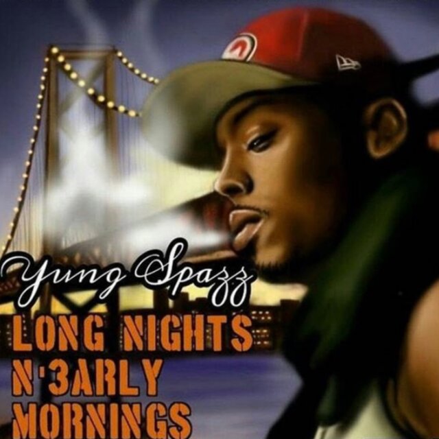 Long Nights N Early Mornings