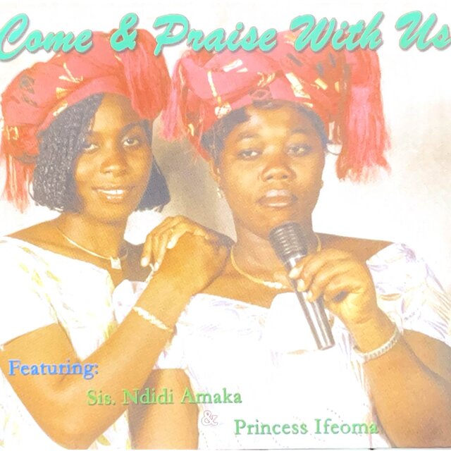 Come & Praise With Us