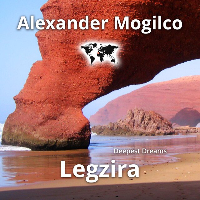 Legzira Deepest Dreams