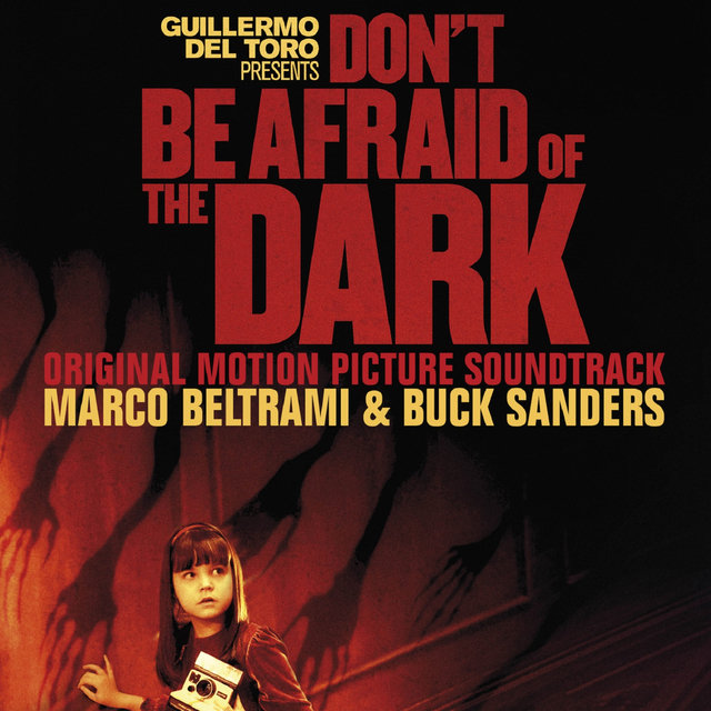 Don't Be Afraid of the Dark (Original Motion Picture Soundtrack)