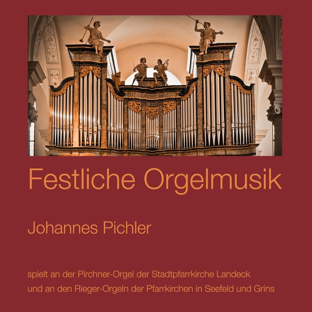 Festliche Orgelmusik