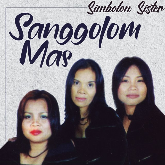 Sanggolom Mas By Simbolon Sister On Tidal