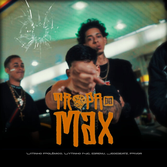 Tropa do Max