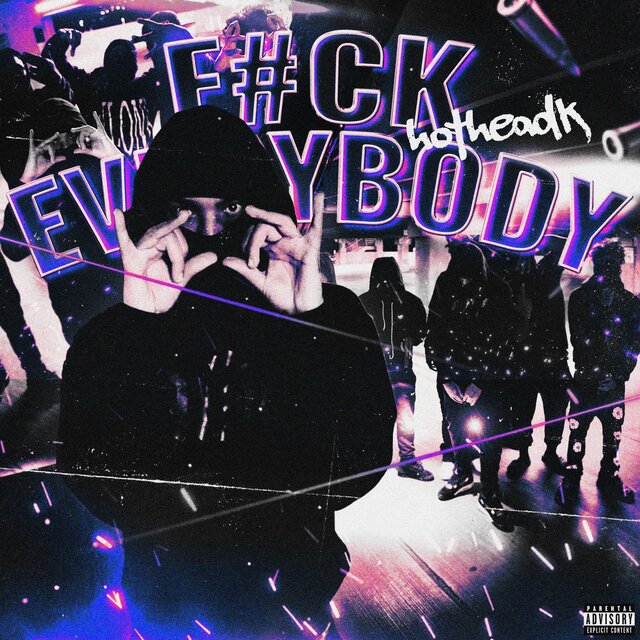 Fuck Everybody