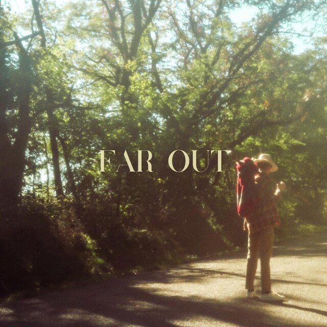 Far Out