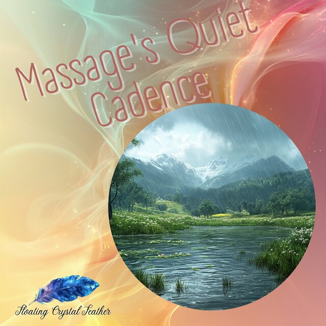 Massage's Quiet Cadence