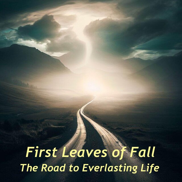 The Road to Everlasting Life