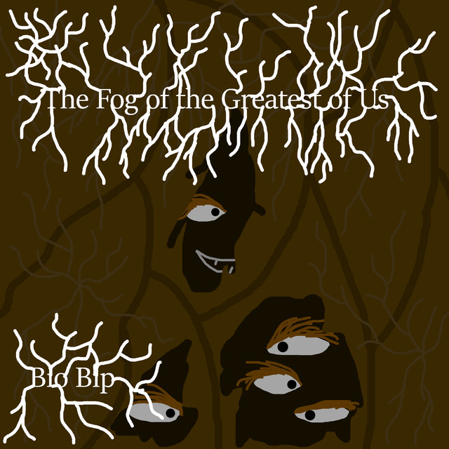 The Fog of the Greatest of Us