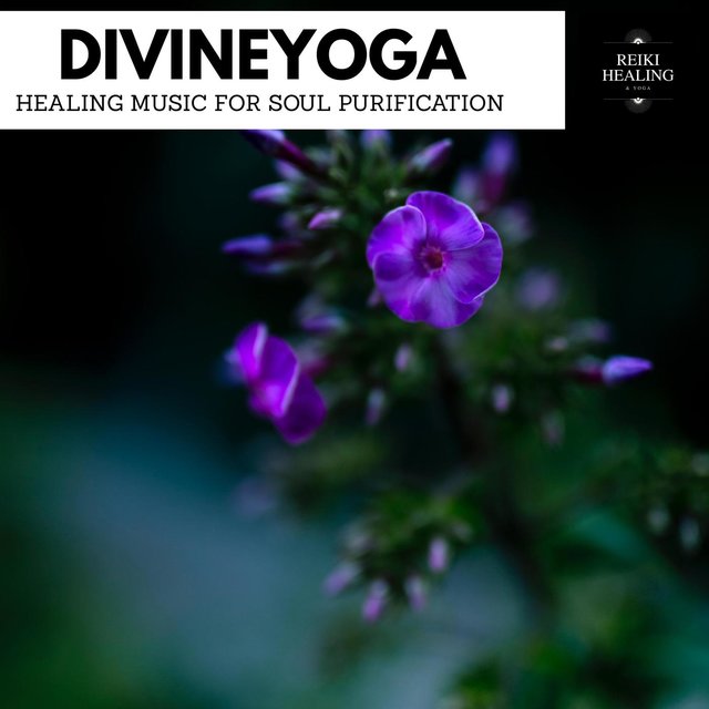 DivineYoga - Healing Music For Soul Purification