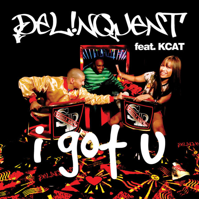 I Got U (feat. Kcat) [feat. KCAT]