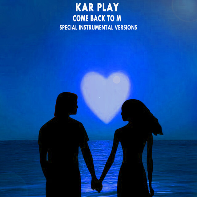 Come Back to Me (Special Instrumental Versions)