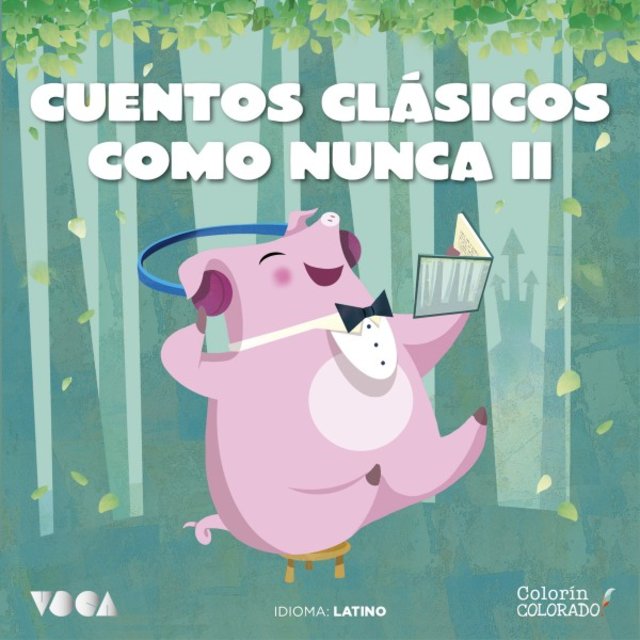 Cuentos Clásicos Como Nunca (Parte 2) (Latino)