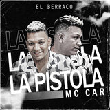 La Pistola