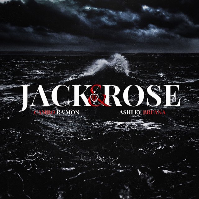 Jack & Rose (feat. Ashley Bri'ana)