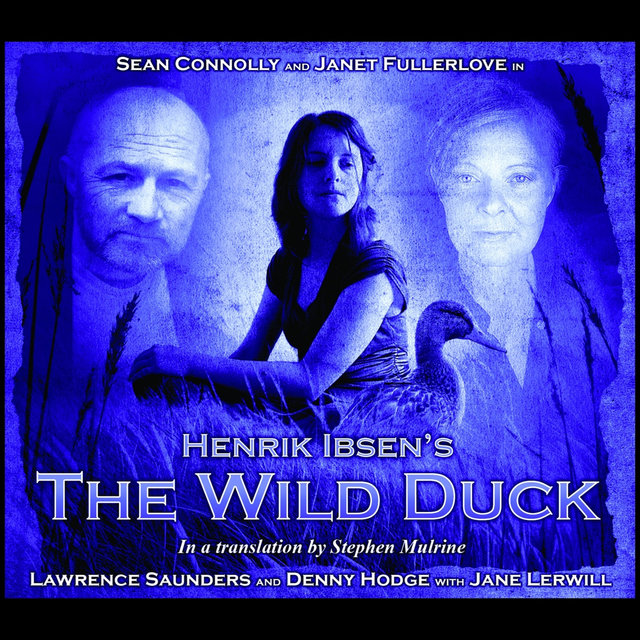Theatre Clasics: The Wild Duck